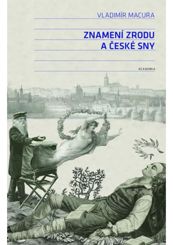 Vladimír Macura - Znamení zrodu a české sny