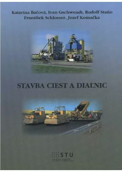 Stavba ciest a diaľnic