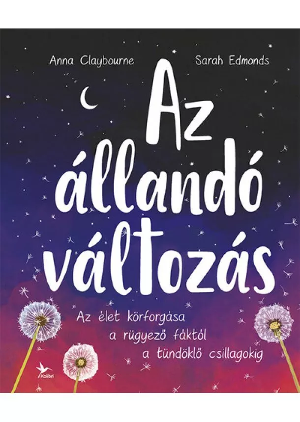 Anna Claybourne - Az állandó változás