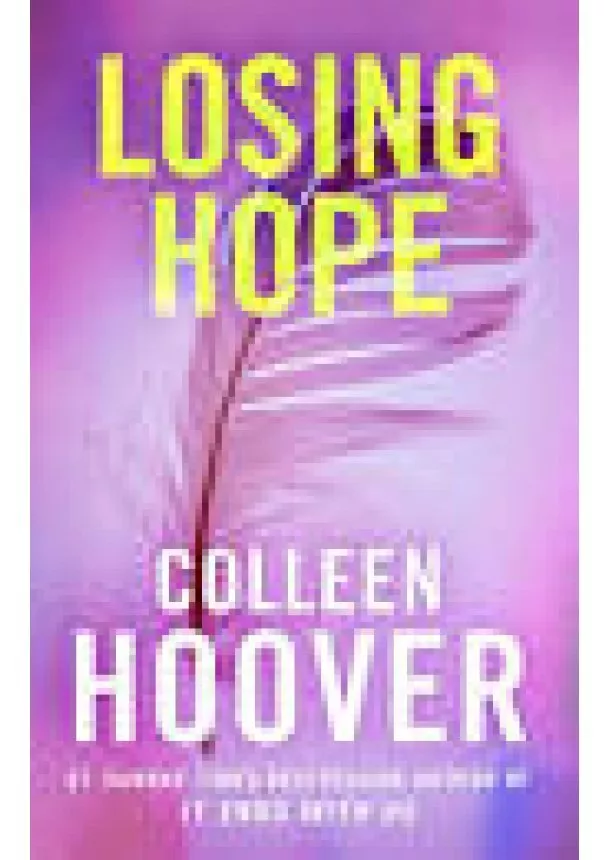 Colleen Hoover - Losing Hope