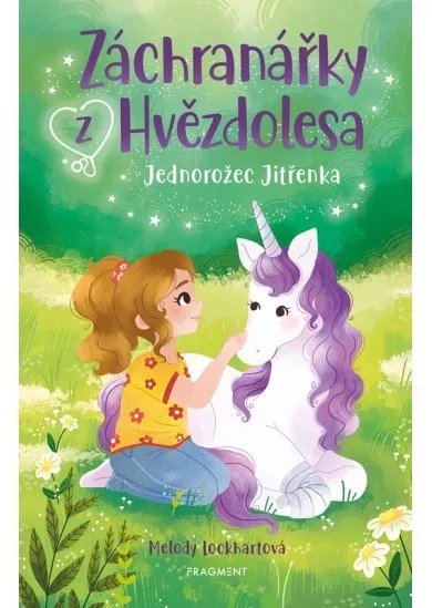 Záchranářky z Hvězdolesa - Jednorožec Jitřenka