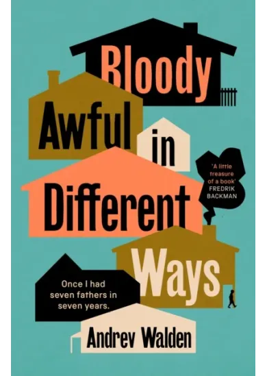 Bloody Awful in Different Ways