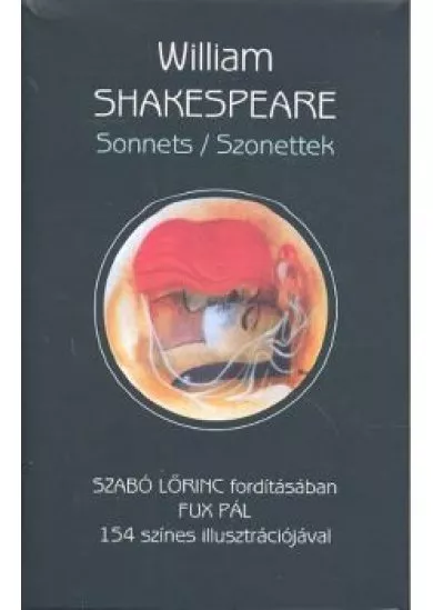 SZONETTEK - SONNETS /FUX PÁL 154 SZÍNES ILLUSZTRÁCIÓJÁVAL