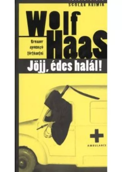 JÖJJ, ÉDES HALÁL!