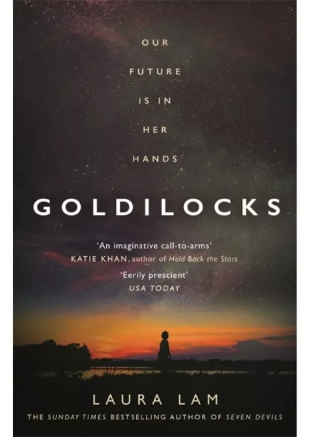 Laura Lam - Goldilocks