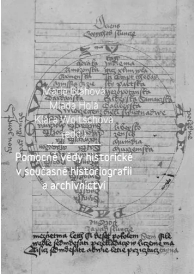Pomocné vědy historické v současné historiografii a archivnictví