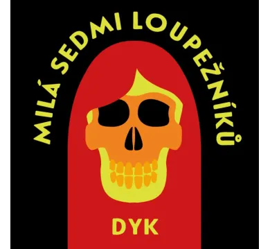 Viktor Dyk:  Milá sedmi loupežníků - MP3-CD - MP3-CD