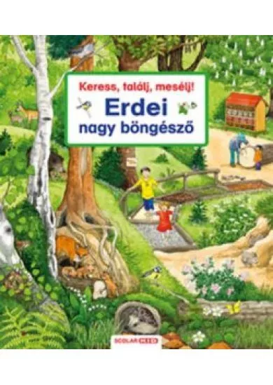 Keress, találj, mesélj! - Erdei nagy böngésző