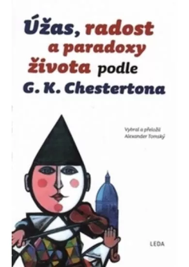 Úžas, radost a paradoxy života podle G.