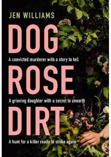 Dog Rose Dirt