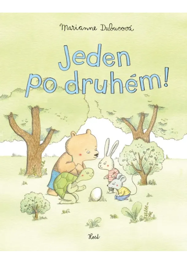 Jeden po druhém!