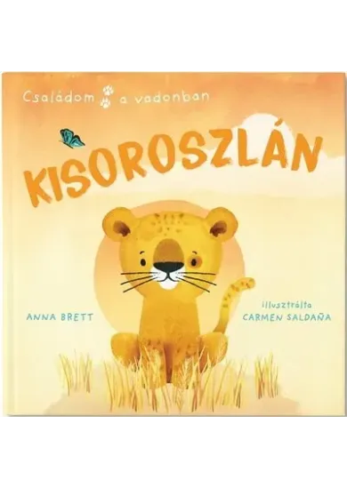 Családom a vadonban - Kisoroszlán