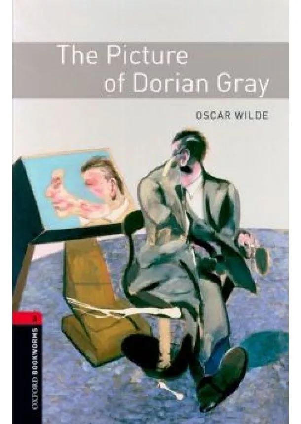 OSCAR WILDE - THE PICTURE OF DORIAN GREY - Stage 3.