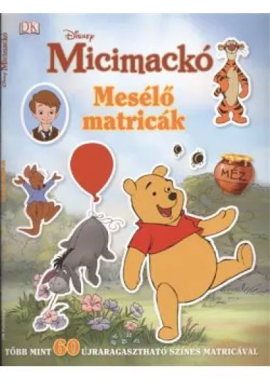 MICIMACKÓ - MESÉLŐ MATRICÁK /TÖBB MINT 60 ÚJRARAGASZTHATÓ SZÍNES MATRICÁVAL