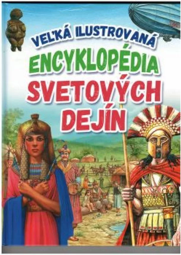 Barnabás Kész, Judit Donsz - Veľká ilustrovaná encyklopédia svetových dejín