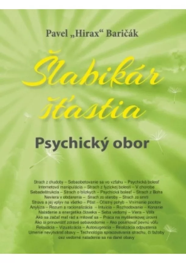 Pavel Hirax Baričák - Šlabikár šťastia 5 – Psychický obor