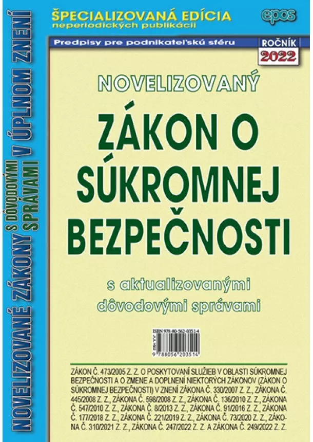Zákon o súkromnej bezpečnosti 16/2022 - s aktualizovanými dôvodovými správami