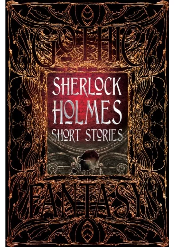 Sir Arthur Conan Doyle - Sherlock Holmes Short Stories