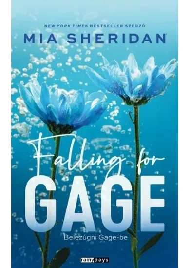 Falling For Gage - Belezúgni Gage-be (éldekorált)