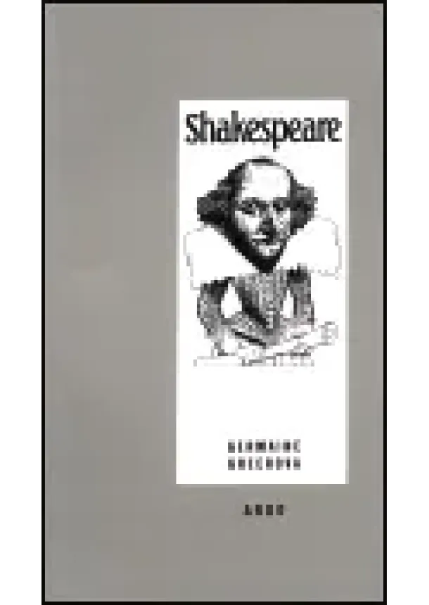 Germaine Greenová  - Shakespeare