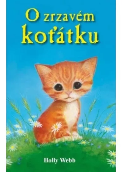 O zrzavém koťátku