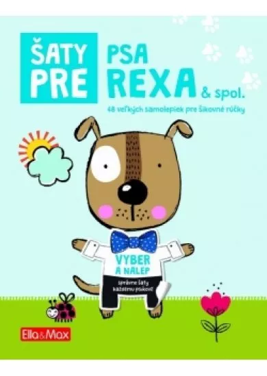 Šaty pre psa Rexa - Kniha samolepiek