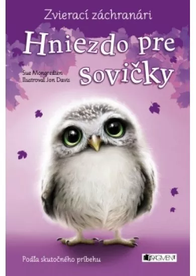 Zvierací záchranári – Hniezdo pre sovičky