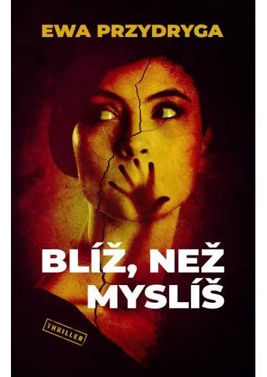 Blíž, než myslíš