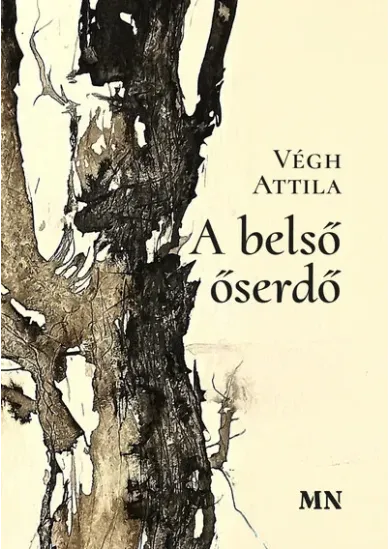 A belső őserdő
