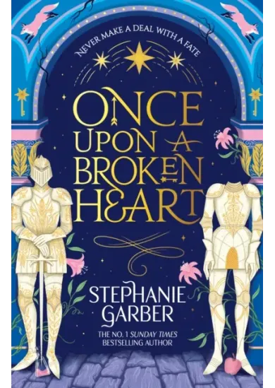 Once Upon a Broken Heart