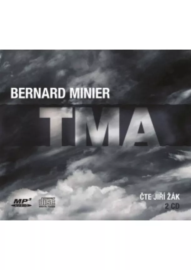 Bernard Minier - Tma (audiokniha)
