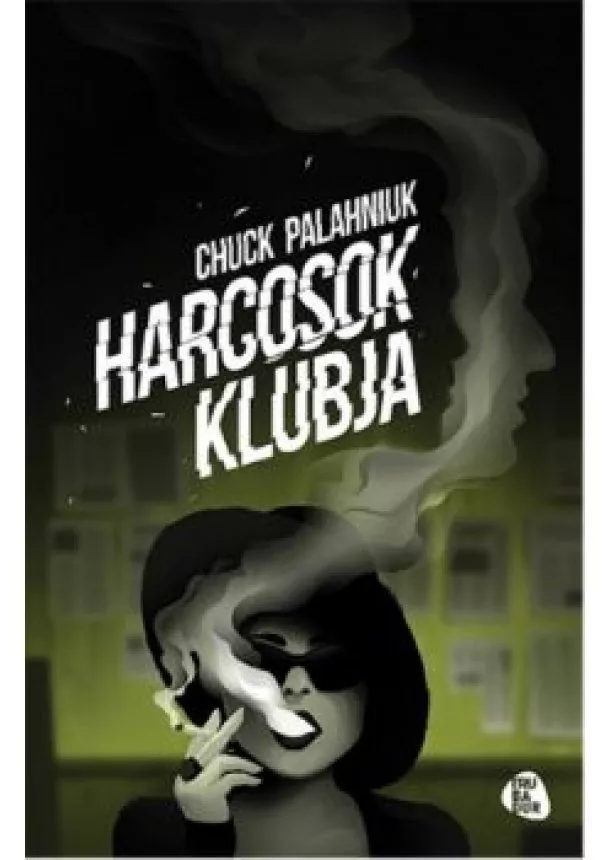 Chuck Palahniuk - Harcosok klubja