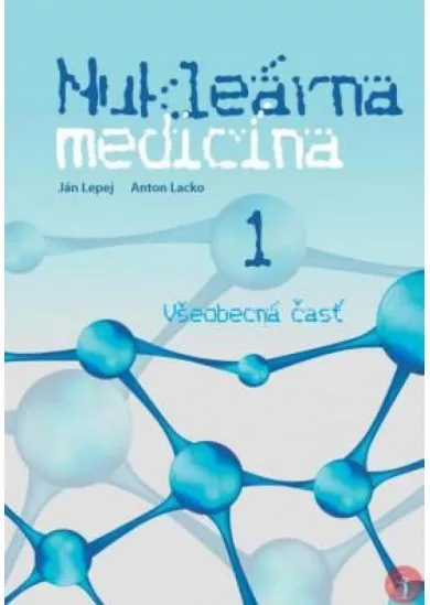 Nukleárna medicína I.