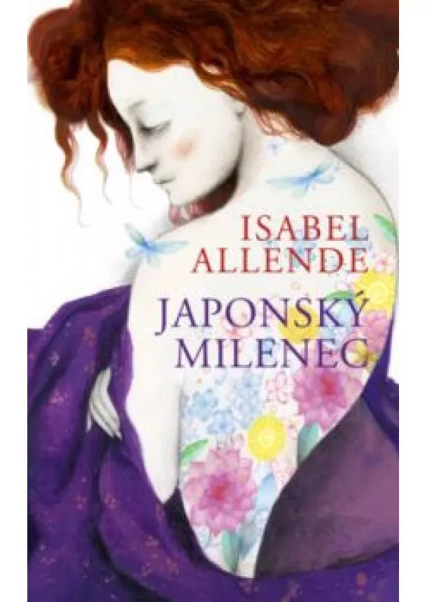 Isabel Allende - Japonský milenec