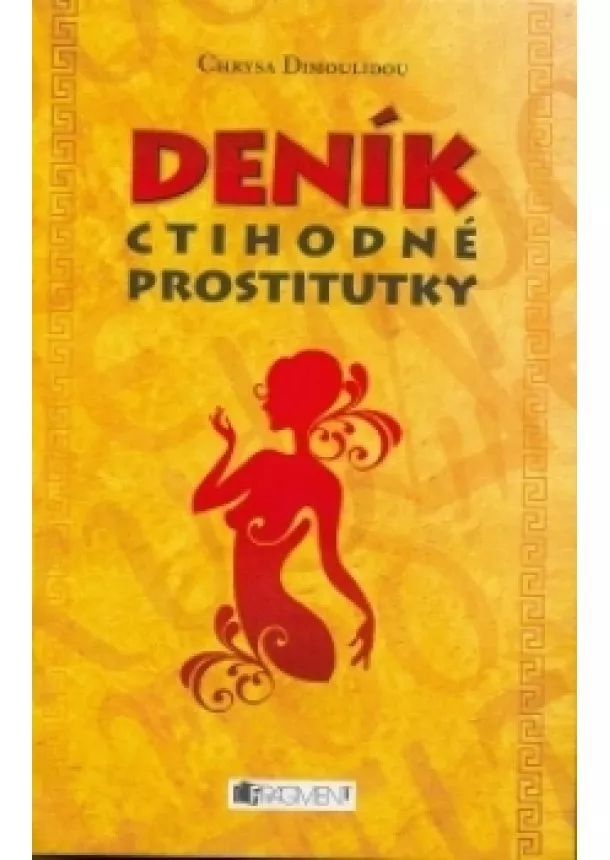 Chrysa Dimoulidou - Deník ctihodné prostitutky