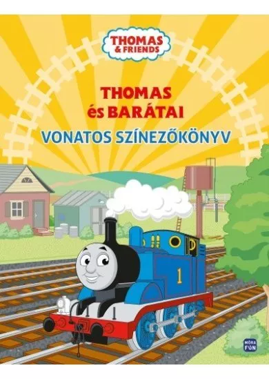 Thomas és barátai - Vonatos színezőkönyv