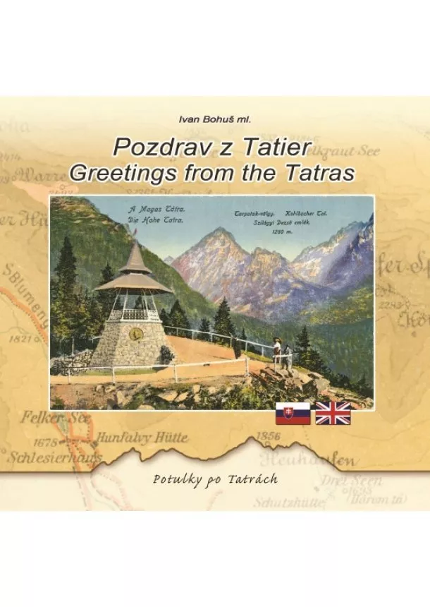 Ivan Bohuš ml. - Pozdrav z Tatier - Greetings from the Tatras - Potulky po Tatrách