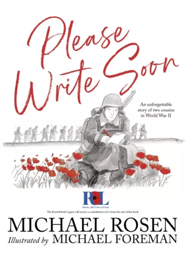 Michael Rosen - Please Write Soon: The Unforgettable Story of Two Cousins in World War II