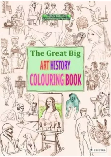 Great Big Art History Colouring Book