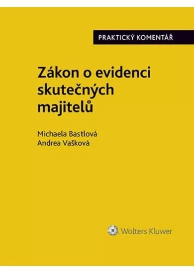 Zákon o evidenci skutečných majitelů - Praktický komentář