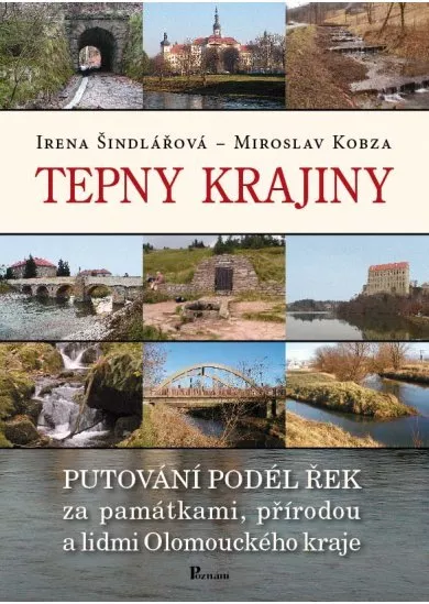 Tepny krajiny - putování podél řek Olomouckého kraje