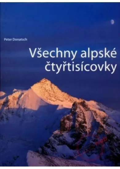 Všechny alpské čtyřtisícovky
