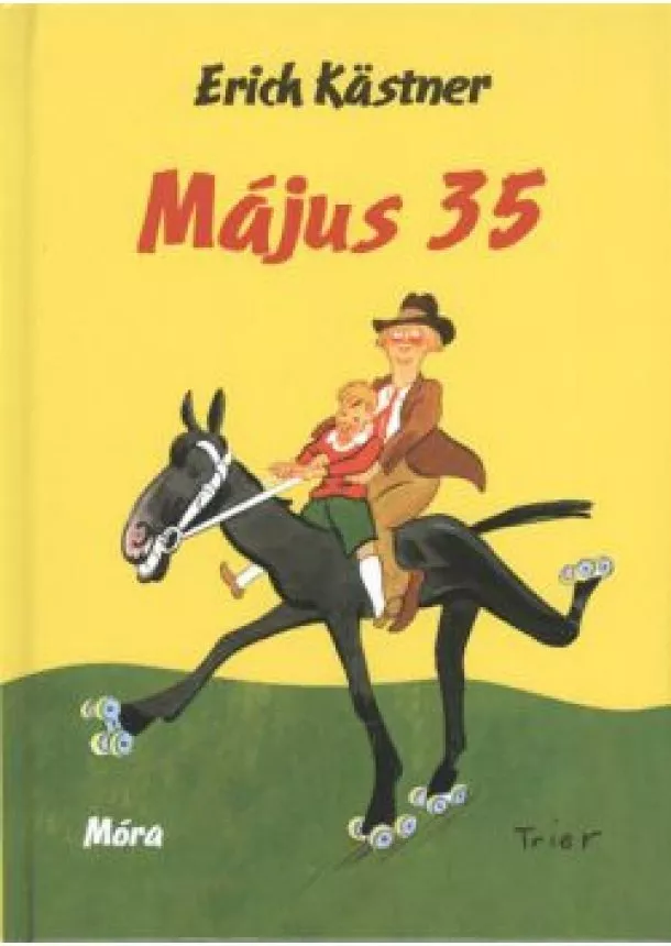ERICH KASTNER - MÁJUS 35