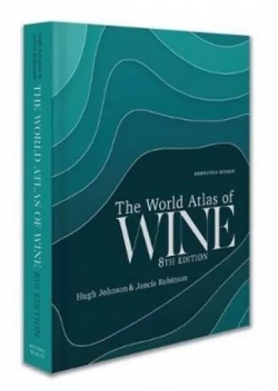 World Atlas of Wine 8th Edition