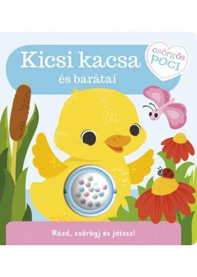 Csörgős poci - Kicsi kacsa és barátai