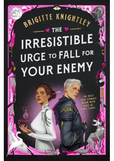 The Irresistible Urge to Fall For Your Enemy