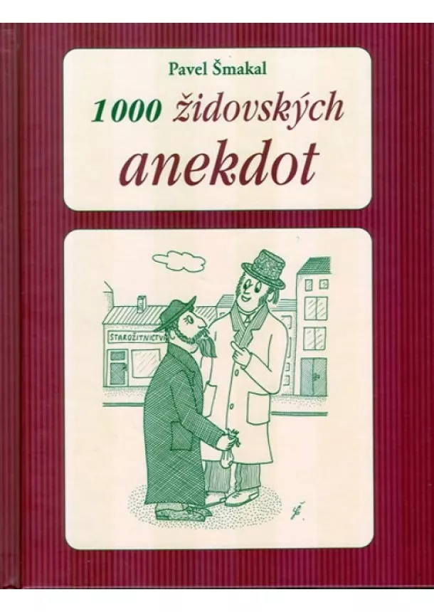Pavel Šmakal - 1000 židovských anekdot - 2. vydání