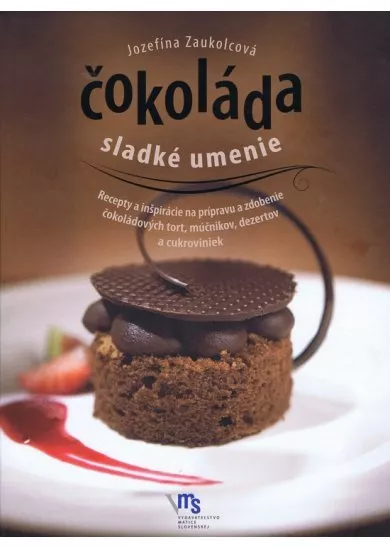 Čokoláda – sladké umenie