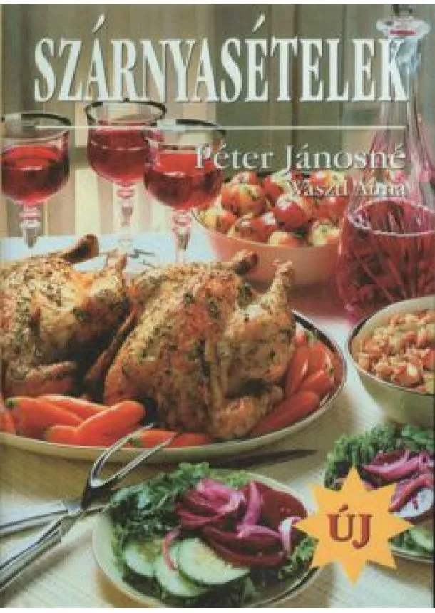 PÉTER JÁNOSNÉ - SZÁRNYASÉTELEK