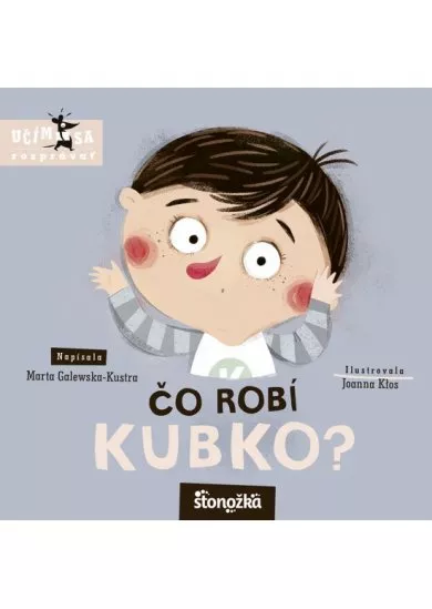 Čo robí Kubko?